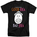 Animaniacs Good Idea Bad Idea Mens Tall T Shirt Black Hoodie, Sweatshirt | CiraTrend.com (Image 1)