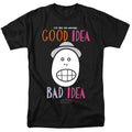 Animaniacs Good Idea Bad Idea Mens T Shirt Black Hoodie, Sweatshirt | CiraTrend.com