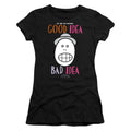 Animaniacs Good Idea Bad Idea Junior Sheer Cap Sleeve Womens T Shirt Black Hoodie, Sweatshirt | CiraTrend.com
