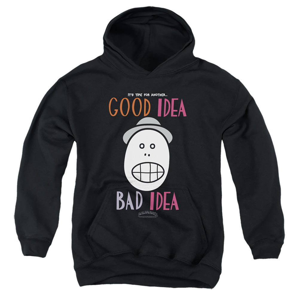 Animaniacs Good Idea Bad Idea Kids Youth Hoodie Black T-Shirts, Sweatshirt | CiraTrend.com