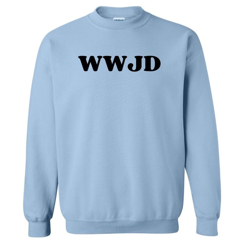 WWJD Sweatshirt 'NLB' T-Shirts, Hoodie | CiraTrend.com