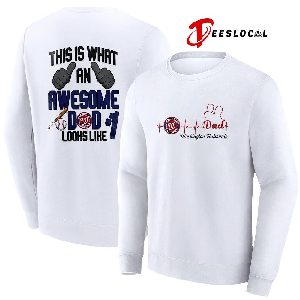 Washington Nationals Father Day this is what an awesome dad looks like shirt