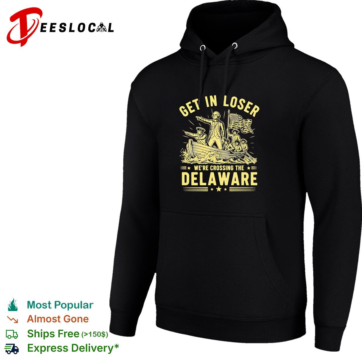 Washington crossing the Delaware get in loser shirt