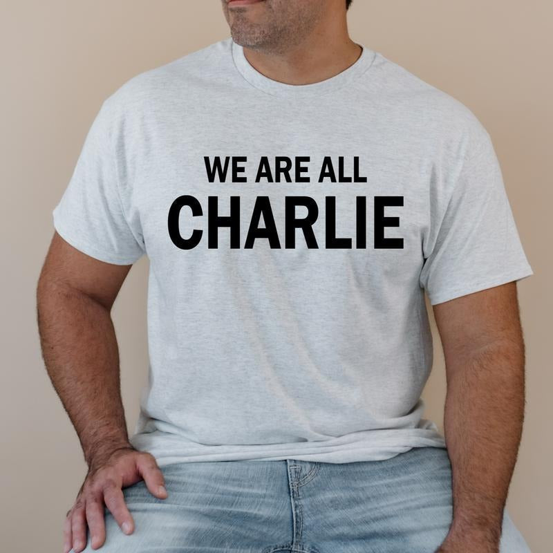 We Are All Charlie T Shirt Patriotic T Shirt Women's Clothing Men's Apparel ASH GRAY Hoodie, Sweatshirt | CiraTrend.com