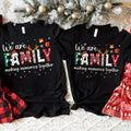 We Are Family T-shirt, Matching Christmas Shirt, Family Christmas Tee, Holiday Shirt, Christmas Gift for Family, for...