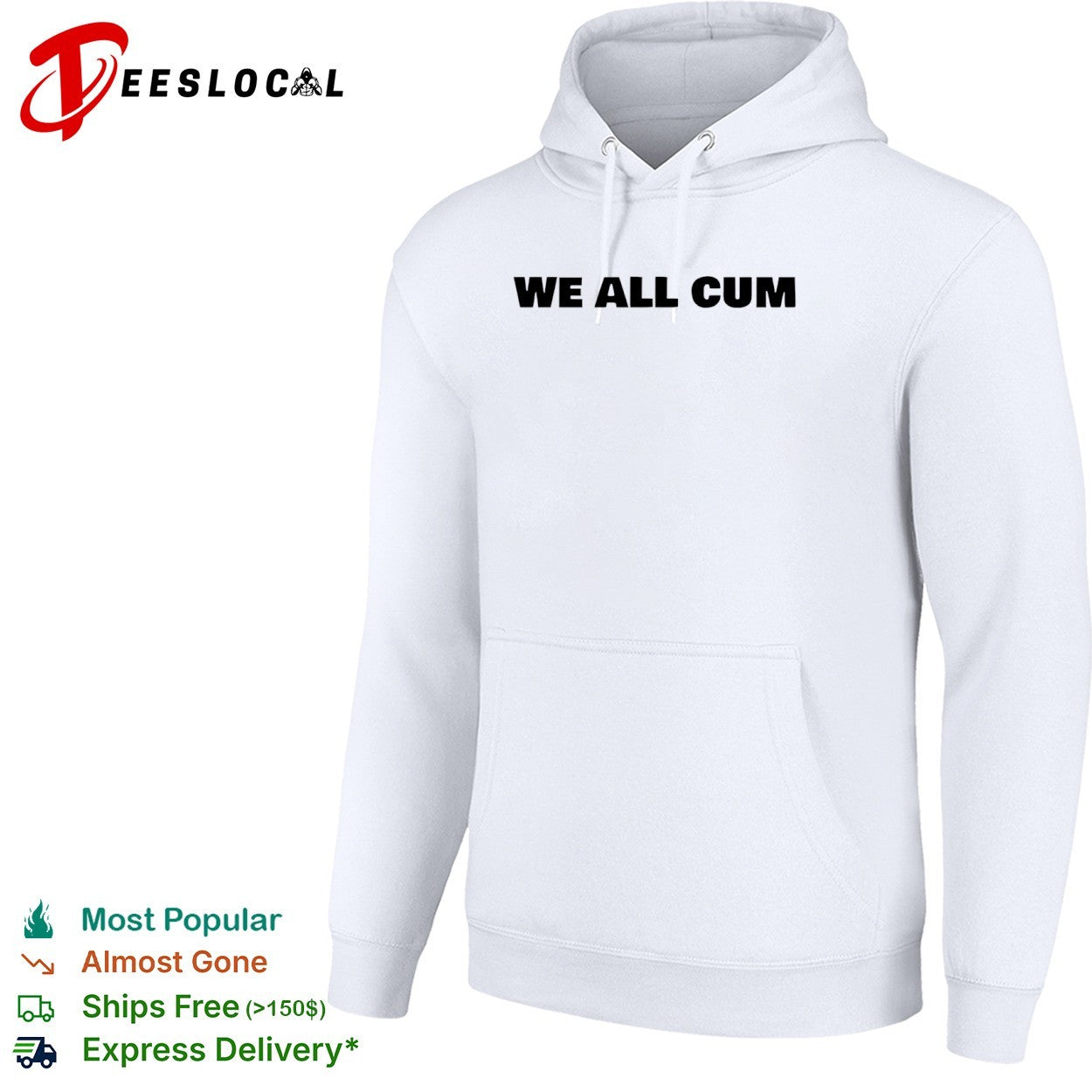 We all cum shirt