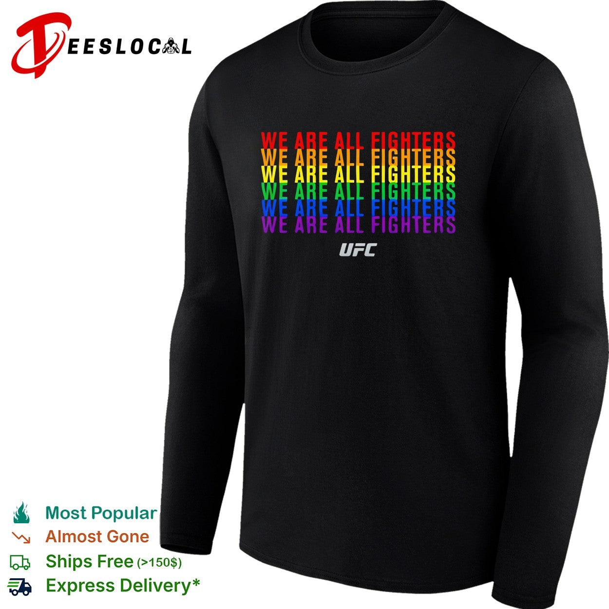 We are all fighters UFC shirt