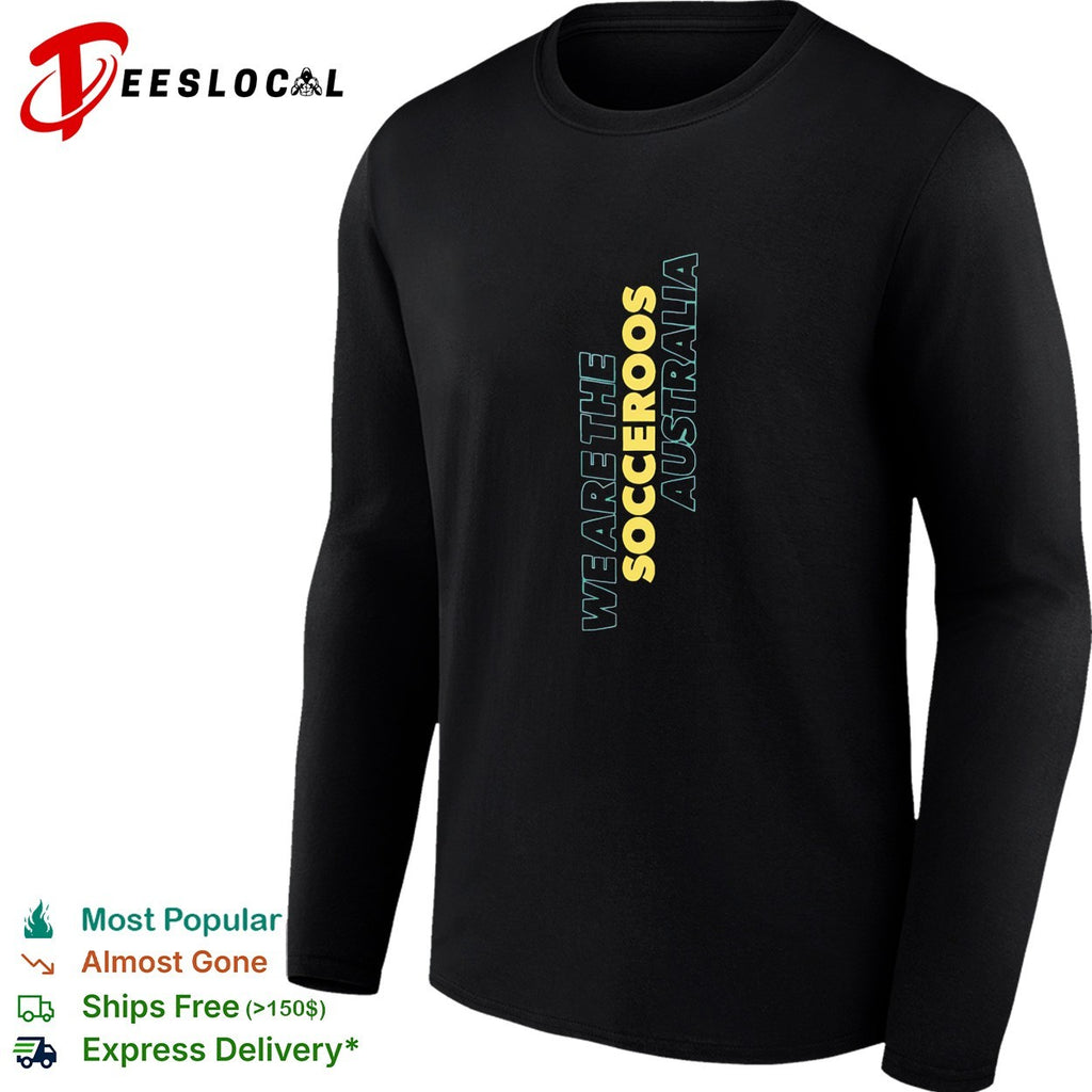 We are the Socceroos Australia shirt