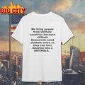 We bring people from shithole countries because shithole shirt