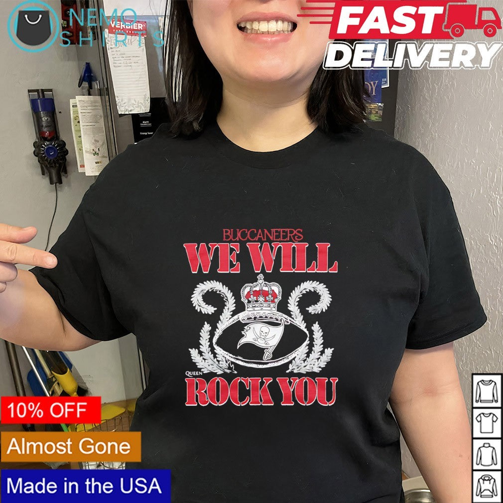 We will rock you Tampa Bay Buccaneers crown queen shirt
