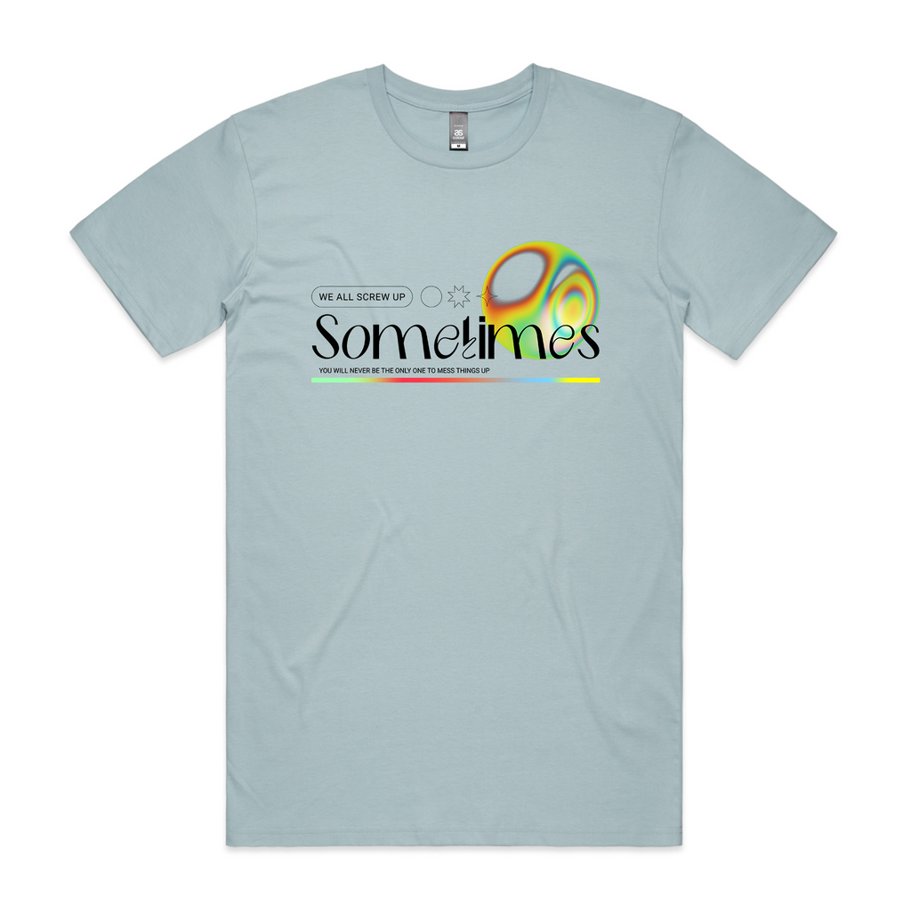 We All Screw Up Sometimes Tee Hoodie, Sweatshirt | CiraTrend.com (Image 1)