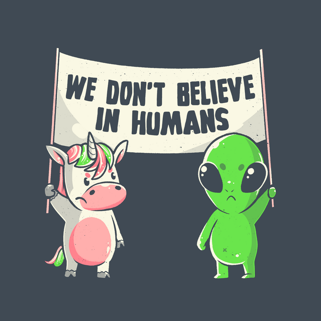 We Don't Believe In Humans Tee Hoodie, Sweatshirt | CiraTrend.com (Image 5)