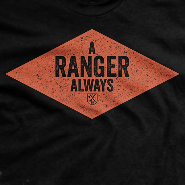 A Ranger Always T-Shirt Style001