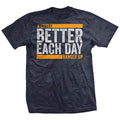 Better Each Day T-Shirt Hoodie, Sweatshirt | CiraTrend.com (Image 1)