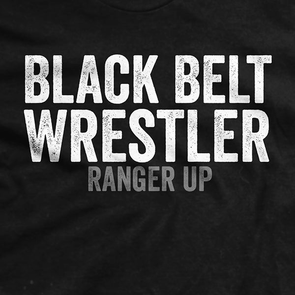 Black Belt Wrestler T-Shirt Hoodie, Sweatshirt | CiraTrend.com (Image 2)