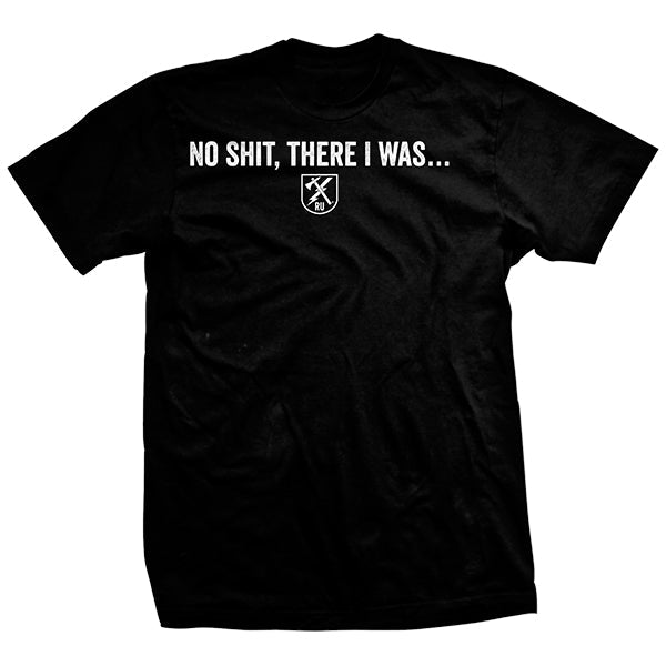 There I Was T-Shirt Hoodie, Sweatshirt | CiraTrend.com (Image 1)