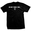 There I Was T-Shirt Hoodie, Sweatshirt | CiraTrend.com (Image 1)