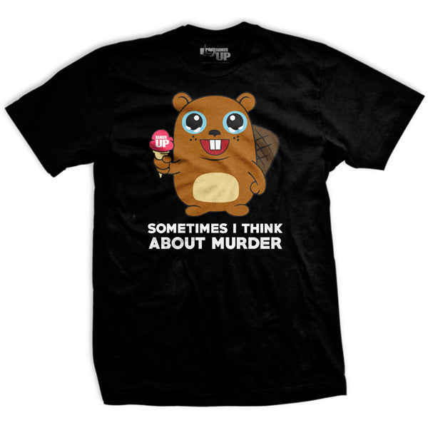 Sometimes I Think About Murder T-Shirt Hoodie, Sweatshirt | CiraTrend.com (Image 1)