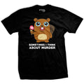Sometimes I Think About Murder T-Shirt Hoodie, Sweatshirt | CiraTrend.com (Image 1)