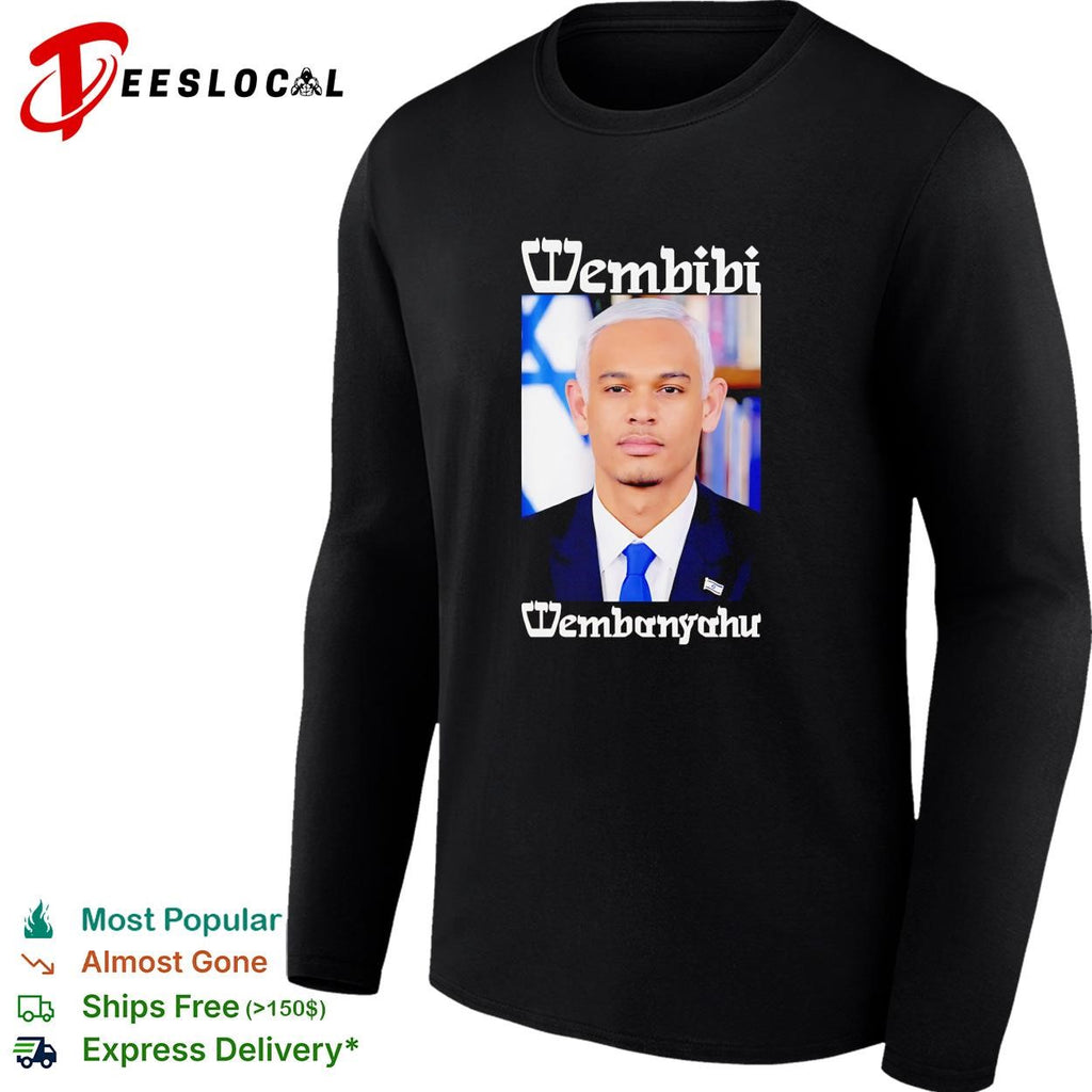 Wembibi Wembanyahu Israel president portrait shirt