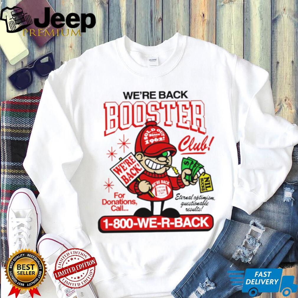 We’re Back Booster Club Retro Mascot Sports T Shirt