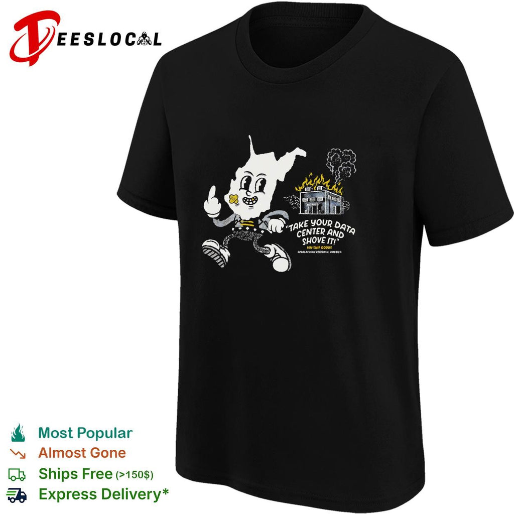 West Virginia mascot raising middle finger take your data center and shove it shirt