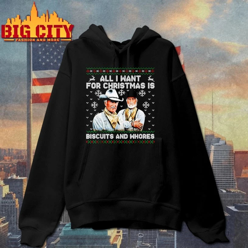Western Cowboys Biscuits and Whores All I want for Christmas ugly christmas shirt