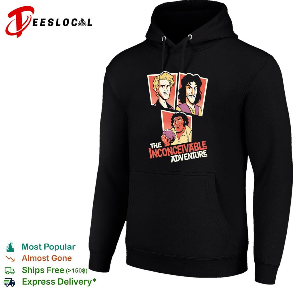 Westley Inigo and Fezzik from The Princess Bride Inconceivable Adventure shirt