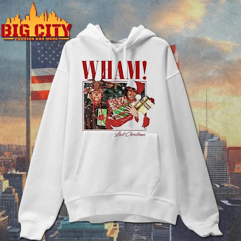 Wham Last Christmas Shirt