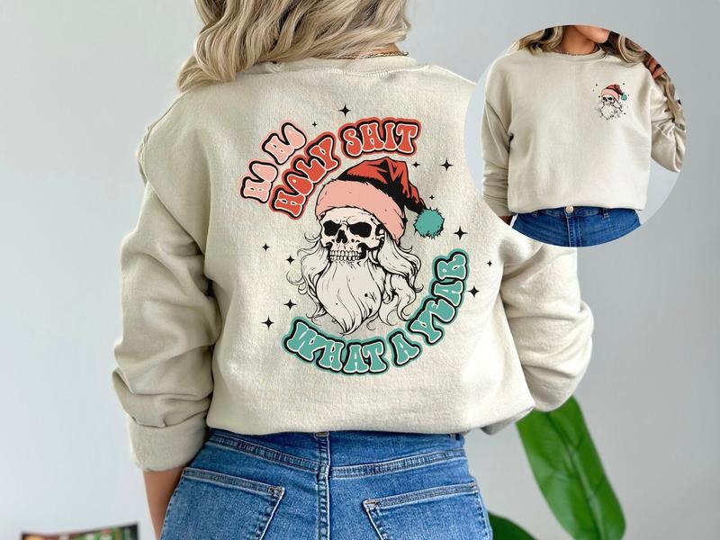 What A Year Christmas Santa Sweatshirt T-Shirts, Hoodie | CiraTrend.com