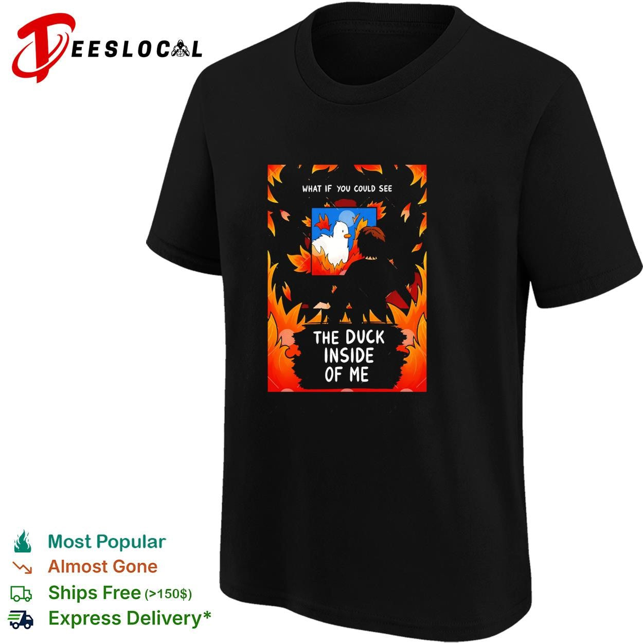What if you could see the duck inside of me shirt