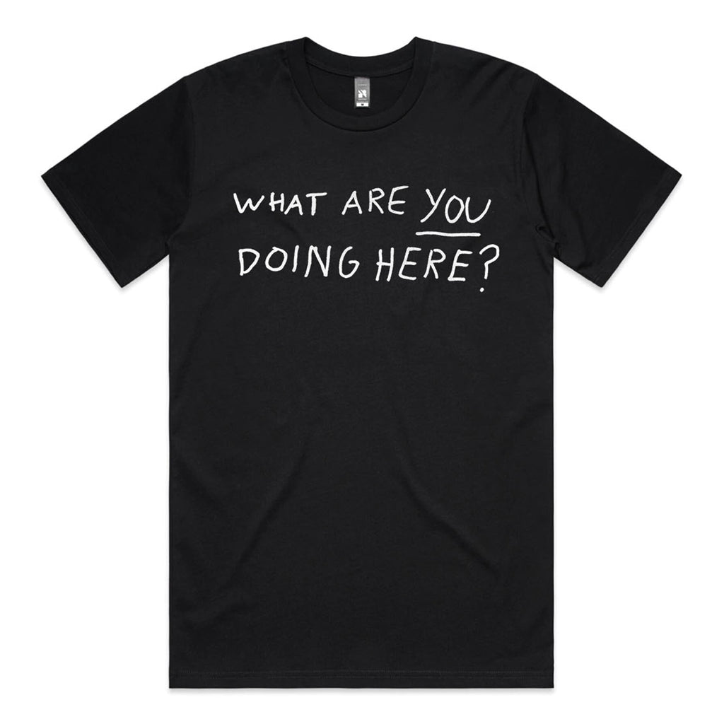 What Are YOU Doing Here? Tee Hoodie, Sweatshirt | CiraTrend.com (Image 1)