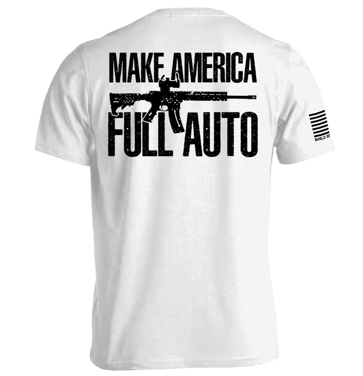 Make America Full Auto T-Shirts, Hoodie, Sweatshirt | CiraTrend.com (Image 4)