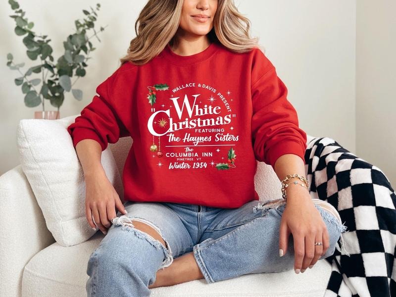 White Christmas Movie Sweatshirt, Gift Haynes Sisters, Movie 1954 Sweatshirt, Wallace and Davis Sweatshirt, Christmas Crew Holiday Sweatshirt