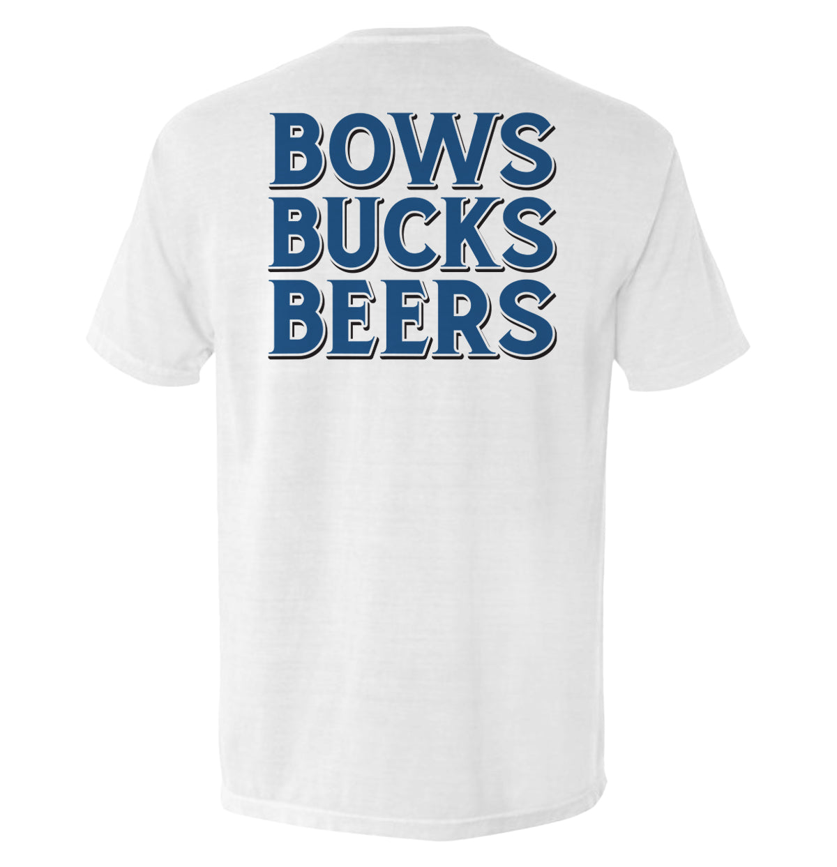 Bows Bucks Beers T-Shirts, Hoodie, Sweatshirt | CiraTrend.com (Image 5)