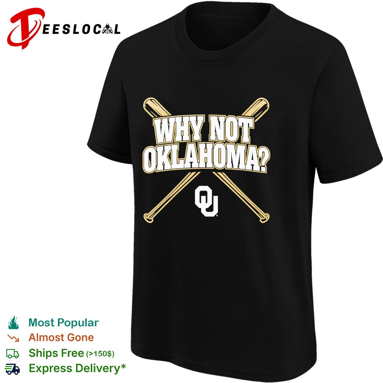 Why not Oklahoma Sooners baseball shirt