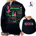 Wicked Glitter Shirt, Wicked Defy Gravity Broomstick Magic Wand Shirt, Wizard of Oz Movie Fan Sweatshirt, Changed For...