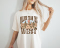 Wilder Than The West Shirt, Rodeo Tee, Rodeo Shirt, Cowboy T Shirt, Western Tee, Wild West T Shirt Hoodie, Sweatshirt