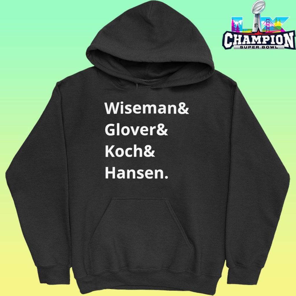 Wiseman And Glover And Koch And Hansen Shirt