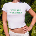 Wish You Were Beer Baby Tee, Cute Graphic Shamrock Clover Ribbed Fitted Top, Y2K Baby Tee, St Patricks Day, St Paddy's...