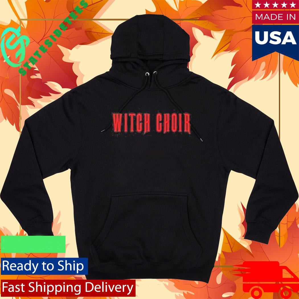 Witch Choir Shirt