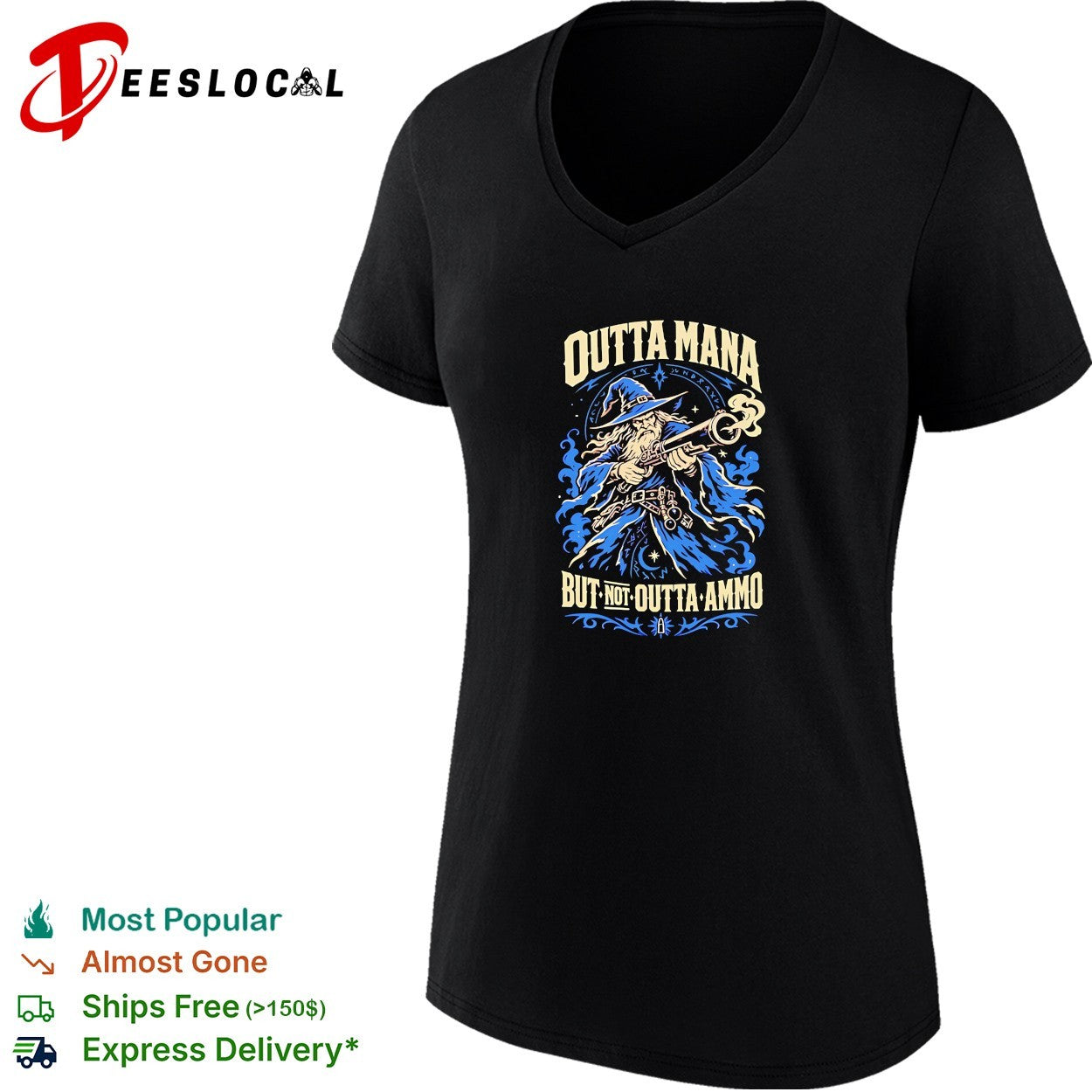 Wizard Gunner Outta Mana but not Outta Ammo Fantasy Role Playing Game nerd vintage shirt