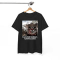 I Survived Todays Tummy Ache Meme T-Shirt, For Men/Women