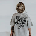 Women Don't Owe You Shit Shirt Women Rights Shirt Pro Choice Shirt Feminist Shirt Roe V Wade Shirt Equal Rights Shirt...