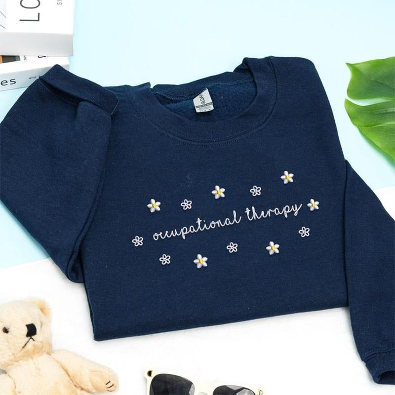 Women's Embroidered Occupational Therapy Sweatshirt, Special Education Crewneck, OT Crewneck, Therapist Crewneck, Autism...