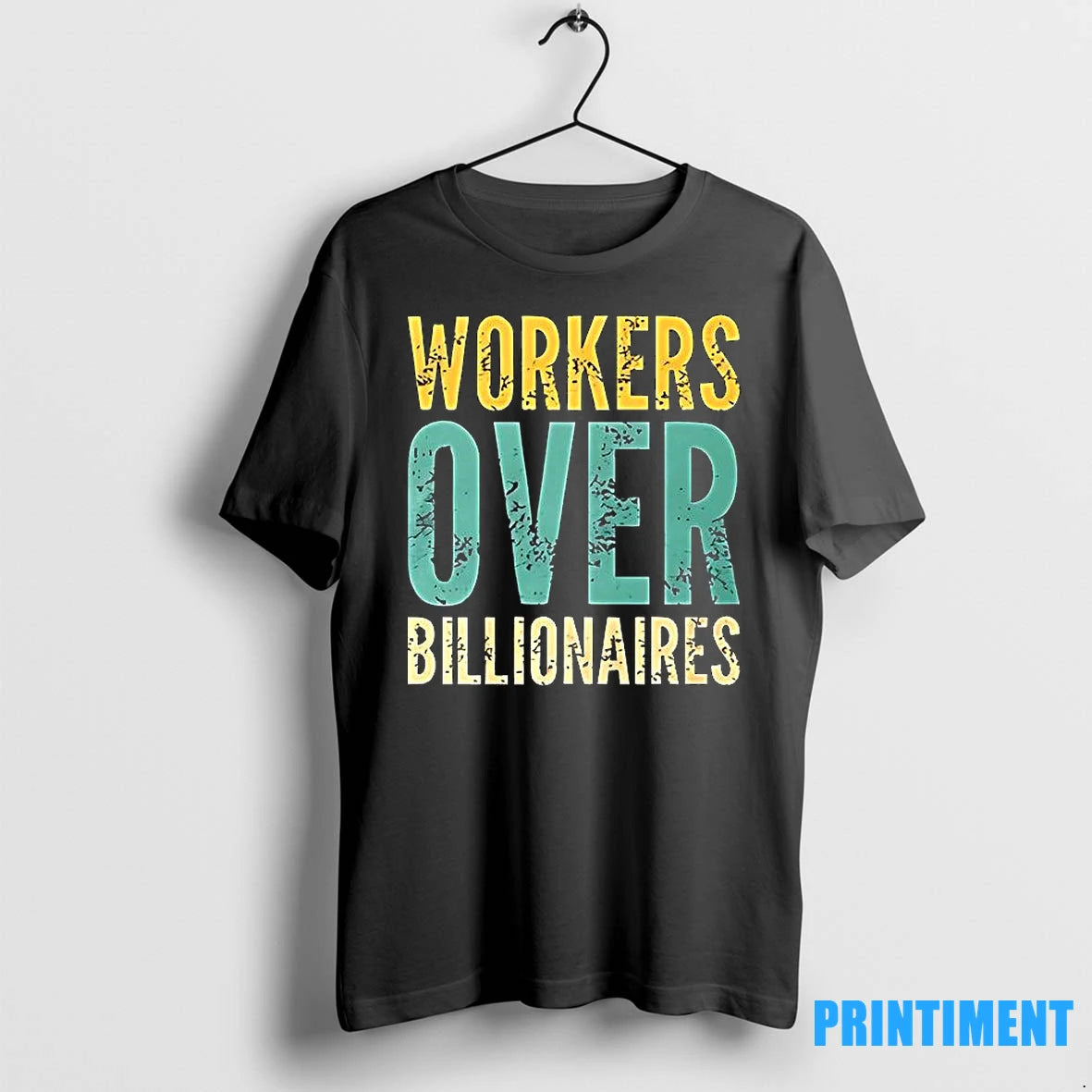 Workers Over Billionaires Tshirts Sweater