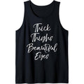 Workout Saying for Women Cute Thick Thighs Beautiful Eyes Tank Top Made in USA T-Shirts, Hoodie, Sweatshirt | CiraTrend.com