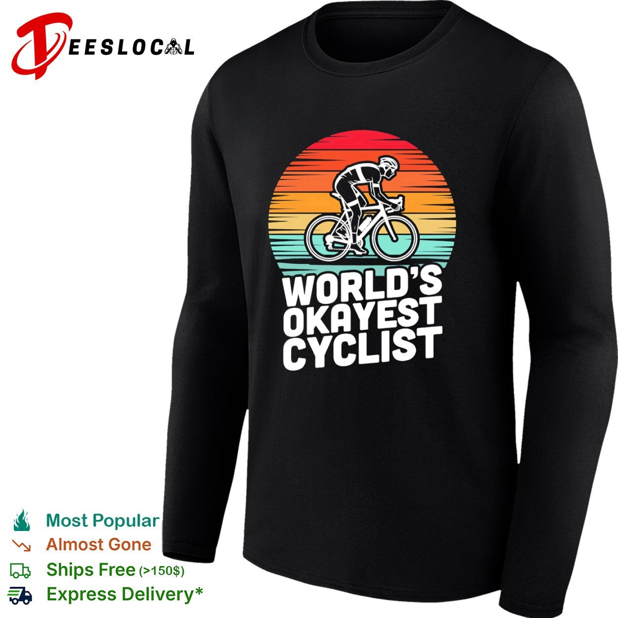 Worlds okayest cyclist sunset bicycle shirt