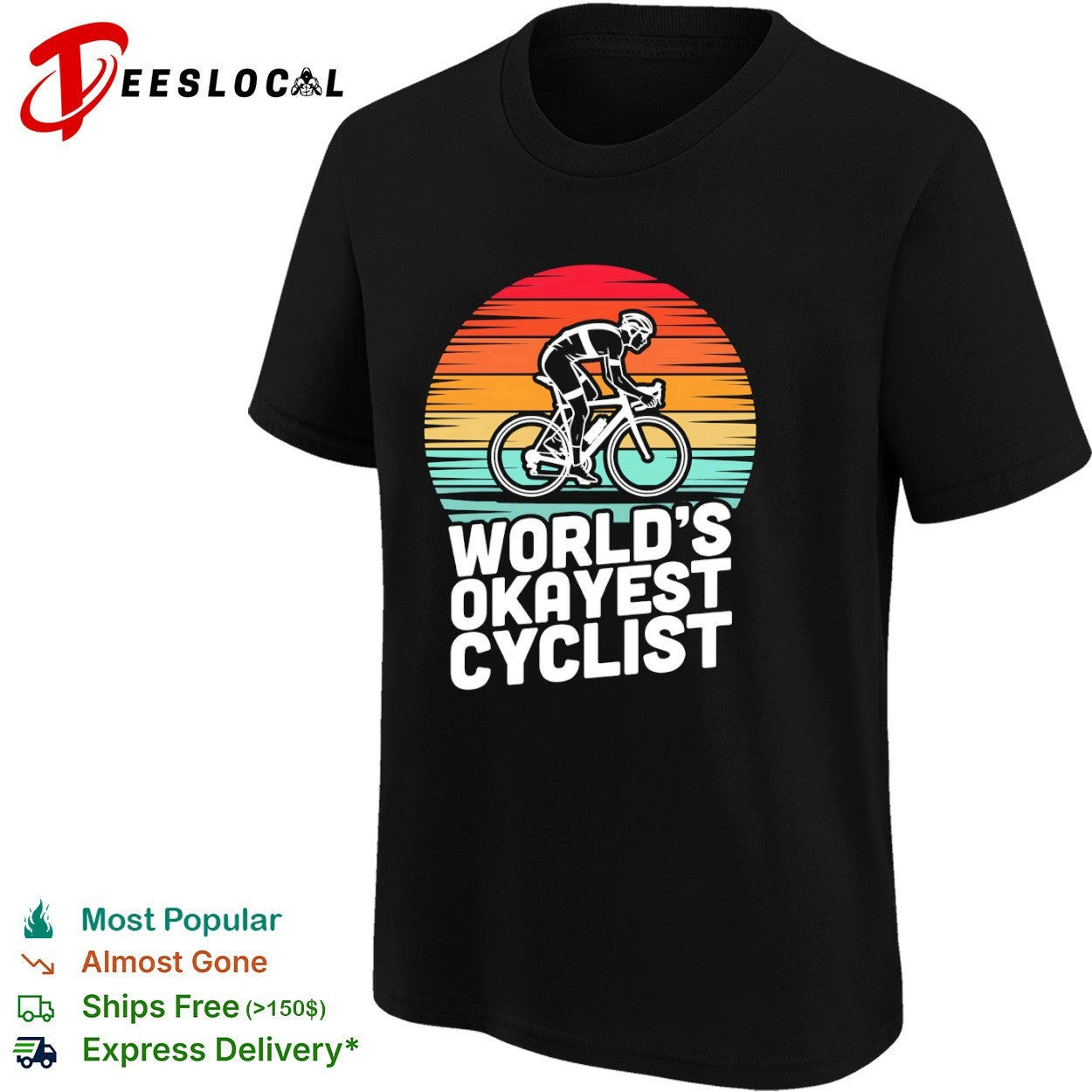 Worlds okayest cyclist sunset bicycle shirt