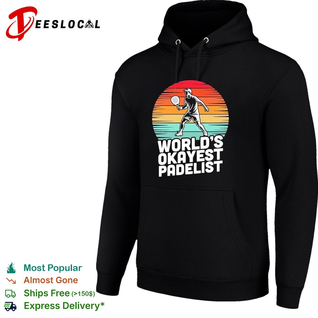 Worlds okayest padelist sunset racket shirt